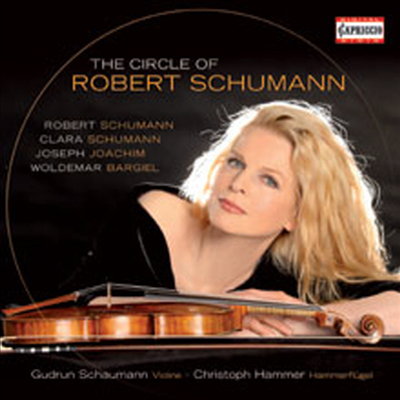 슈만 부부, 요아힘 외 : 바이올린과 피아노를 위한 작품들 The Circle Of Robert Schumann (2 for 1)(CD) - Gudrun Schaumann