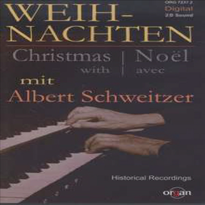 알베르트 슈바이처 박사의 크리스마스 오르간 음악 (Christmas with Albert Schweitzer)(CD) - Albert Schweitzer