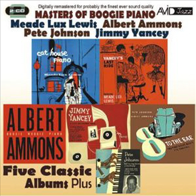 Meade Lux Lewis/Albert Ammons/Pete Johnson/Jimmy Yancey - Masters of Boogie Piano: Five Classic Albums Plus (Remastered)(2CD)