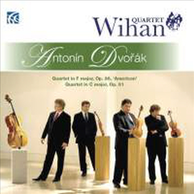 드보르작 : 현악 사중주 11번 Op.61 & 12번 Op.96 '어메리칸' (String Quartet No.11 & 12 'American')(CD) - Wihan Quartet