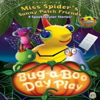 Miss Spider&#39;s Sunny Patch Friends - Bug-A-Boo Day Play (미스스파이더와 개구쟁이들) (지역코드1)(한글무자막)(DVD)