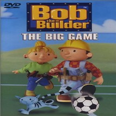 Bob the Builder - The Big Game (뚝딱뚝딱 밥아저씨 - 더 빅 게임) (지역코드1)(한글무자막)(DVD)