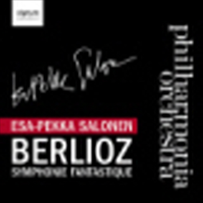 베를리오즈 : 환상 교향곡 & 베토벤 : 레오노레 서곡 2번 (Berlioz : Symphony Fantastique & Beethoven : Leonore Overture No.2)(CD) - Esa-Pekka Salonen