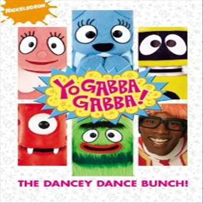 Yo Gabba Gabba!: The Dancey Dance Bunch (요 가바가바! : 댄시 댄스 번취) (지역코드1)(한글무자막)(DVD)