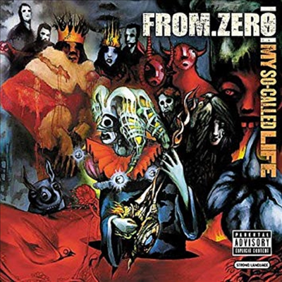 From Zero - My So-Called Life (ENHANCED) (EXPLICIT LYRICS)(CD-R)