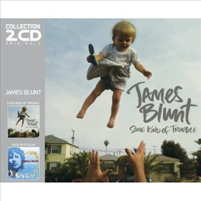 James Blunt - Some Kind Of Trouble + Back To Bedlam (Collection Originals)(2CD)