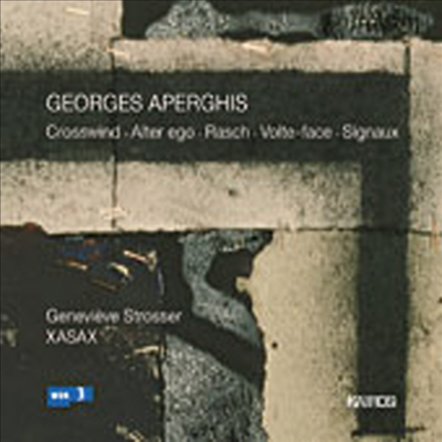 조르쥬 아페르기스 : 비올라와 색소폰: 크로스윈드, 알터 에고, 라쉬, 볼테-파체, 씨뇨 (CD) - 여러 연주가