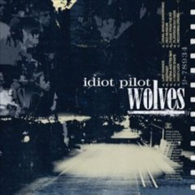 Idiot Pilot - Wolves (CD-R)