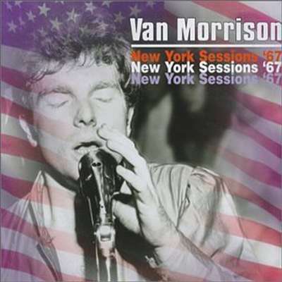 Van Morrison - New York Sessions 67 (2CD)