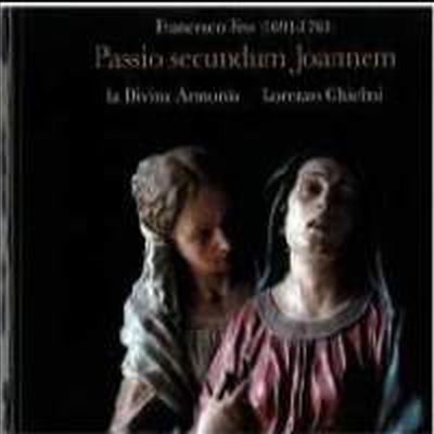 프란체스코 페오 : 요한 수난곡 (Feo : Passio secundum Joannem)(CD) - Lorenzo Ghielmi