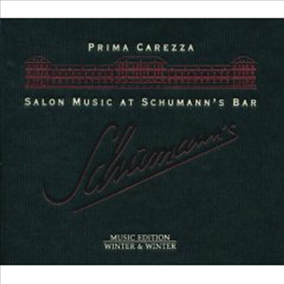 Prima Carezza - Salon Music at Schumann's Bar (CD)