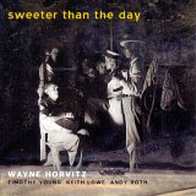Wayne Horvitz - Sweeter Than The Day (SACD Hybrid)