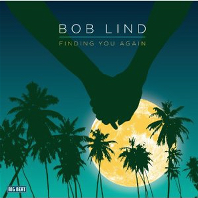 Bob Lind - Finding You Again (CD)