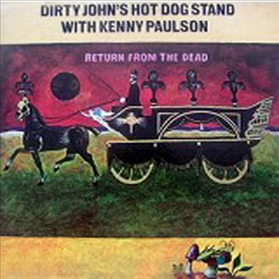 Dirty John&#39;s Hot Dog Stand - Return From The Dead (Remastered)(CD)