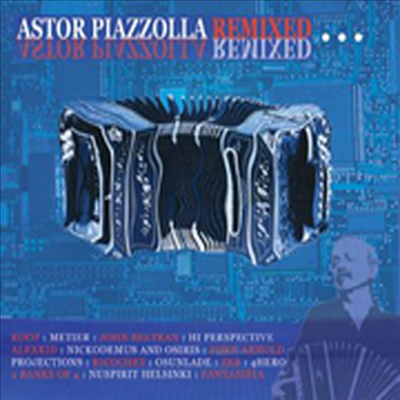 Various Artists (Astor Piazzolla) - Astor Piazzolla Remixed (CD)