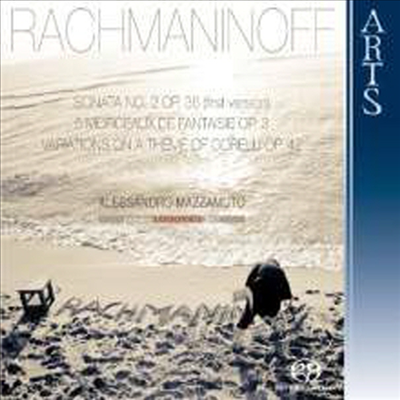 라흐마니노프: 피아노 소나타 2번 - 1913년 초판 &amp; 5개의 환상 소품 (Rachmaninov: Piano Sonata No.2 &amp; Morceaux De Fantaisie Op.3) (SACD Hybrid) - Alessandro Mazzamuto