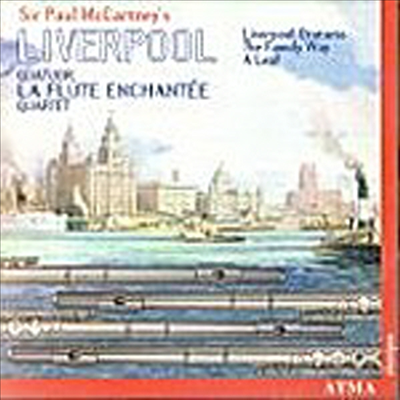 플루트 사중주로 듣는 폴 맥카트니 (McCartney&#39;s Liverpool)(CD) - Quatuor La Flute Enchantee