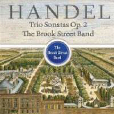 헨델: 트리오 소나타집 (Handel: Trio Sonatas)(CD) - Brook Street Band