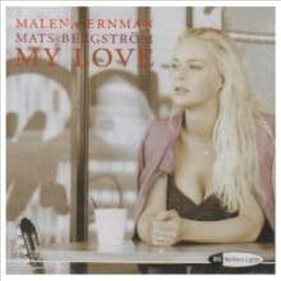 말레나 에른만 - 나의 사랑 (My Love - A Selection Of Romantic Songs For Valentine&#39;s Day)(CD) - Malena Ernman