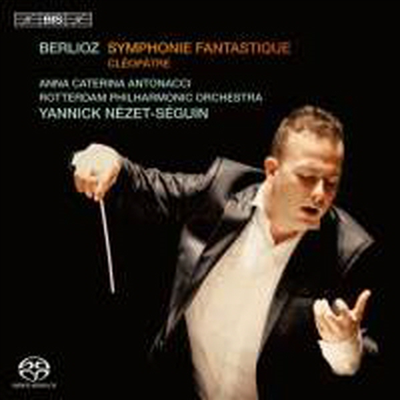 베를리오즈 : 환상 교향곡 & 서정적 정경 '클레오파트라' (Hector Berlioz : Symphonie Fantastique) (SACD Hybrid) - Yannick Nezet-Seguin