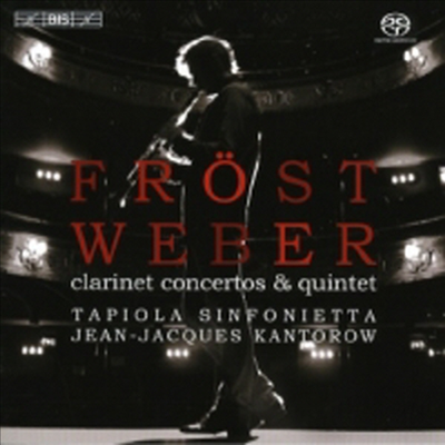 베버 : 클라리넷 협주곡 1-2번, 클라리넷 오중주 (Weber : Clarinet Concertos Nos.1-2, Clarinet Quintet Op.34) (SACD Hybrid)(CD) - Martin Frost