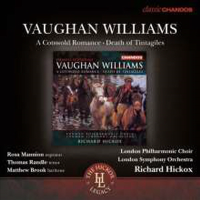 본 윌리엄스: 코츠월드 로맨스 & 데쓰 오브 탱타질 (Vaughan Williams: A Cotswold Romance & Death Of Tintagiles)(CD) - Richard Hickox