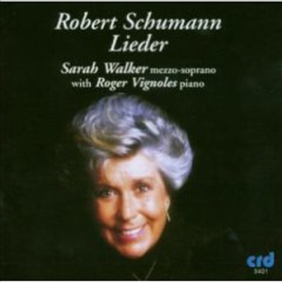 슈만 : 가곡집 (Schumann : Lieder)(CD) - Sarah Walker