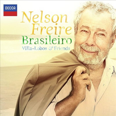 브라질레이로 - 넬슨 프레이리가 연주하는 빌라-로보스와 친구들 (Brasileiro - Nelson Freire, Villa-Lobos &amp; Friends)(CD) - Nelson Freire