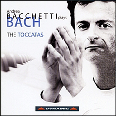 바흐 : 토카타 BWV910-916 (Bach : Toccatas, BWV910-916)(CD) - Andrea Bacchetti