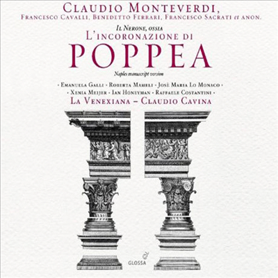 몬테베르디 : 포페아의 대관 (Monteverdi : L&#39;incoronazione di Poppea) - Claudio Cavina