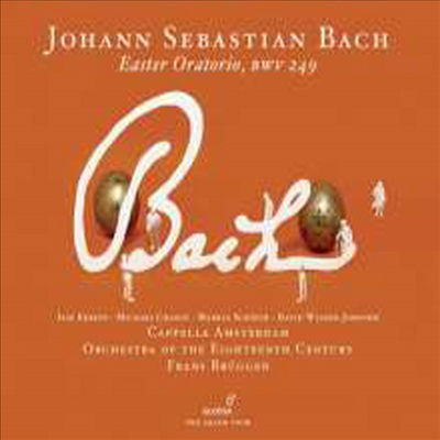 바흐: 부활절 오라토리오 BWV 249 & 오르간 협주곡 - BWV 35156 편곡 (Bach: Easter Oratorio BWV249 & Organ Concerto, after BWV.35, 156)(CD) - Frans Bruggen