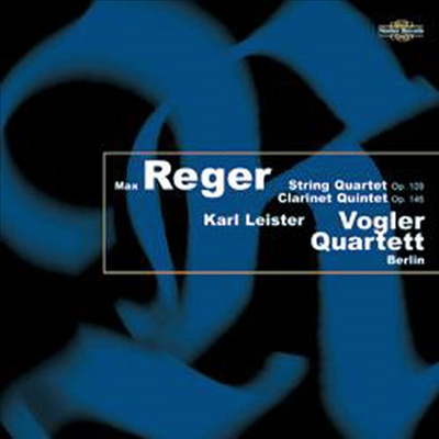 레거 : 클라리넷 오중주, 현악 사중주 (Reger : Clarinet Quintet Op.146, String Quartet Op.109)(CD) - Karl Leister