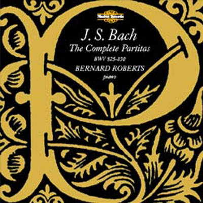 바흐 : 파르티타 전곡 (Bach : Complete Partitas BWV 825-830) (2CD) - Bernard Roberts