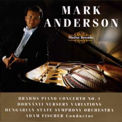 브람스: 피아노 협주곡 1번, 도흐나니: (Brahms: Piano Concerto No.1 Op.15, Dohnanyi: Nursery Variations Op.25)(CD) - Mark Anderson