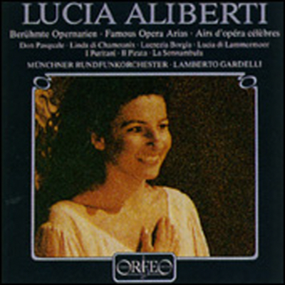 루치아 알리베르티 - 오페라 아리아집 (Lucia Aliberti Sings Opera Arias)(CD) - Lucia Aliberti