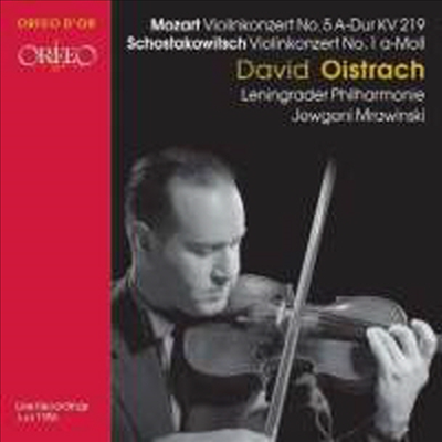 모차르트 : 바이올린 협주곡 5번 K.219 &amp; 쇼스타코비치: 바이올린 협주곡 1번 Op.77 (Mozart : Violin Concerto No.5 in A major, K219 &#39;Turkish&#39;)(CD) - David Oistrakh