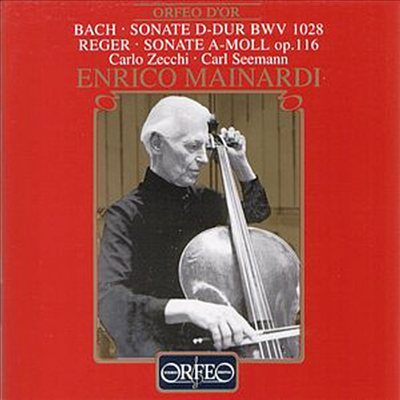 바흐, 레거 : 첼로 소나타 (Bach, Reger : Cello Sonatas)(CD) - Enrico Mainardi