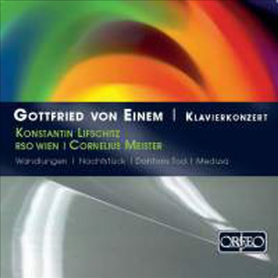 아이넴 : 피아노 협주곡 Op.20, 당통의 죽음 조곡 (Einem : Konzert fur Klavier und Orchester) - Konstantin Lifschitz