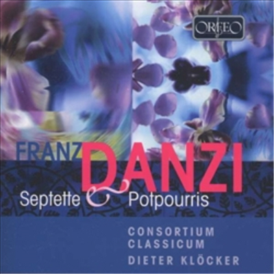 프란츠 단치: 7중주, 클라리넷 혼성곡 3 &amp; 1번 (Franz Danzi-Septette Op.10 &amp; 15, Klarinetten Potpourris Nr.3 &amp; 1)(CD) - Consortium Classicum