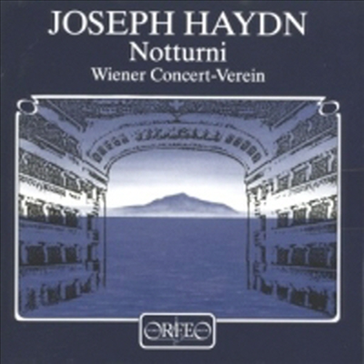 하이든 : 노투르티 (Joseph Haydn : Notturni) - Wiener Concert-Verein