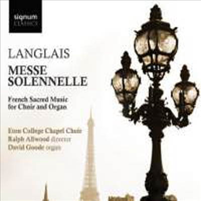 장 랑글레 : 장엄미사 (Langlais : Messe Solennelle For Mixed Choir &amp; Organ)(CD) - Ralph Allwood