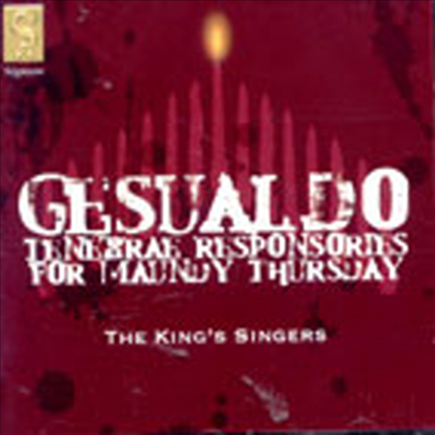 제수알도 : 성 목요일을 위한 찬가 (Gesualdo : Tenebrae Responsories For Maundy Thursday)(CD) - King&#39;s Singers