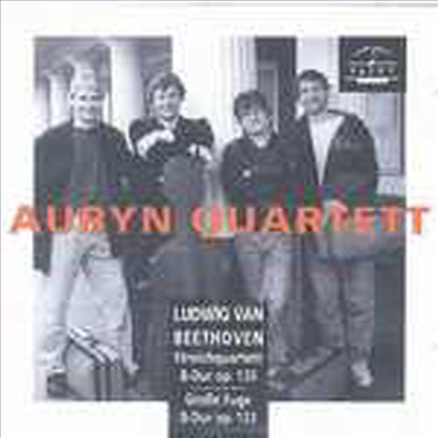 베토벤 : 현악 사중주, 대푸가 (Beethoven : String Quartets Opp.130, 133)(CD) - Auryn Quartet