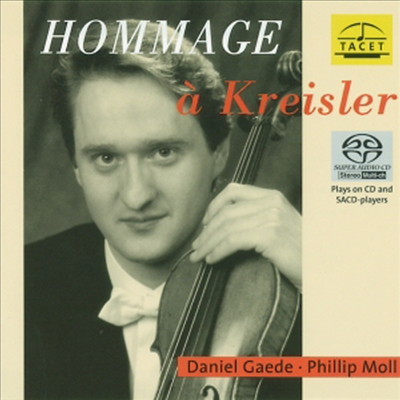 크라이슬러 헌정 앨범 (Hommage a Kreisler) (SACD Hybrid) - Daniel Gaede