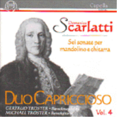 듀오 카프리치오소 4집 - 스카를라티 : 소나타 (Duo Capriccioso, Vol.4 - Scarlatti : sonatas)(CD) - Gertrud Troster