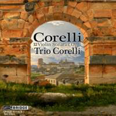 코렐리: 바이올린 소나타집 (Corelli: Violin Sonatas, Op. 5 Complete) (2CD) - Trio Corelli