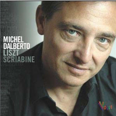 미셀 달베르토가 연주하는 리스트 & 스크리아빈 (Michel Dalberto - Liszt & Scriabin) (2CD) - Michel Dalberto