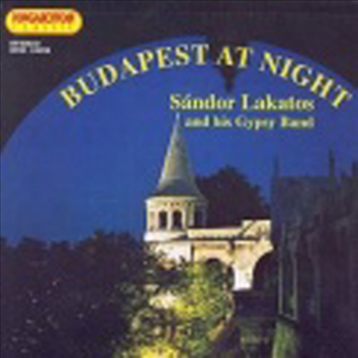 산도르 라카토시 - 밤의 부다페스트 (Budapest at Night)(CD) - Lakatos Sandor and his Gypsy Band