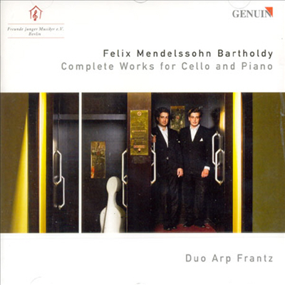 멘델스존 : 첼로 작품 전집 (Mendelssohn : Complete Works for Cello and Piano)(CD) - Duo Arp Frantz