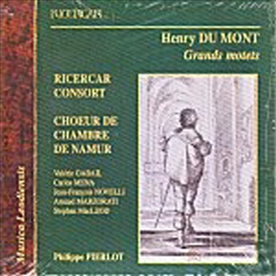 앙리 뒤 몽테 : 그랜드 모테트 (Henri Du Mont : Grands Motets)(CD) - Philip Fielo